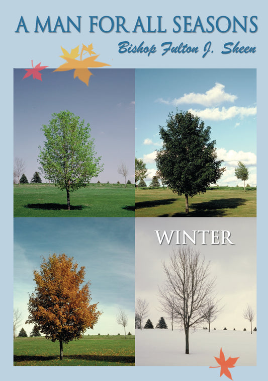 A Man for All Seasons: Winter